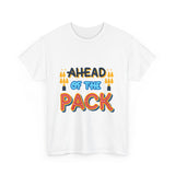 Ahead Of The Pack - Unisex  Heavy Cotton Tee