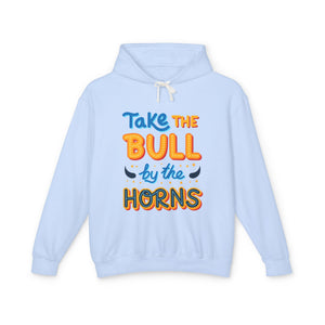 Take THE BULL by the HORNS - Unisex Lightweight Cotton Hoodies