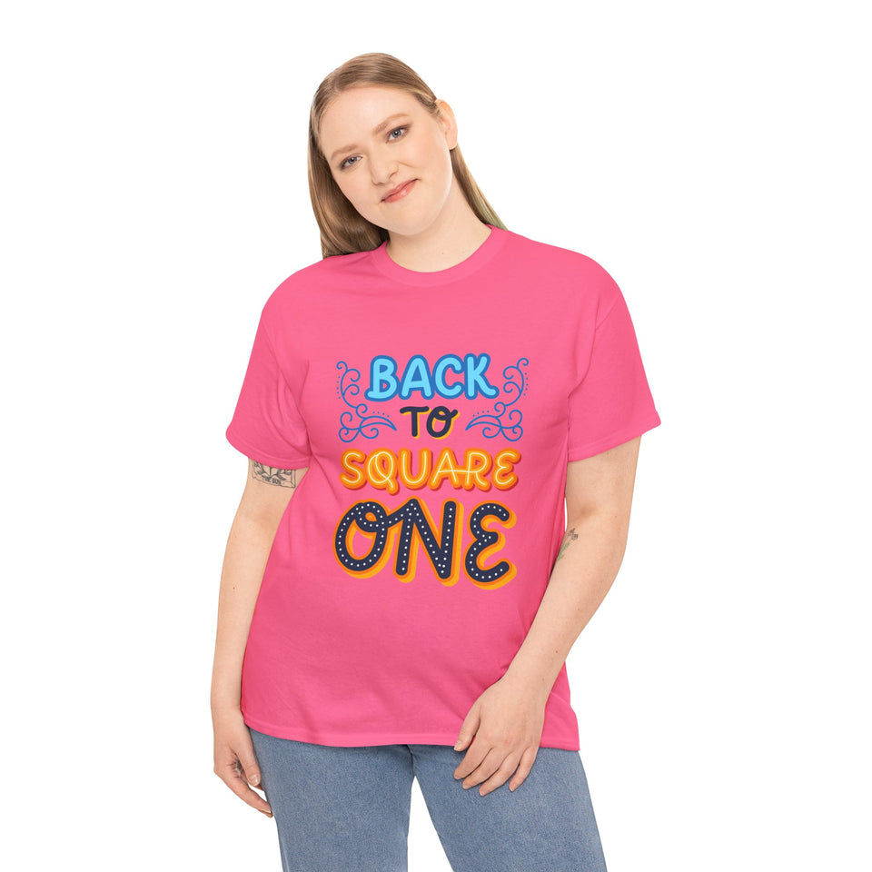 Back To Square One - Unisex Heavy Cotton Tee