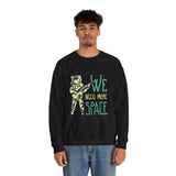We Need More Space - Unisex Heavy Blend™ Crewneck Sweatshirt