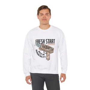 Fresh Start Rebirth, Rich In Immortality - Unisex Heavy Blend™ Crewneck Sweatshirt
