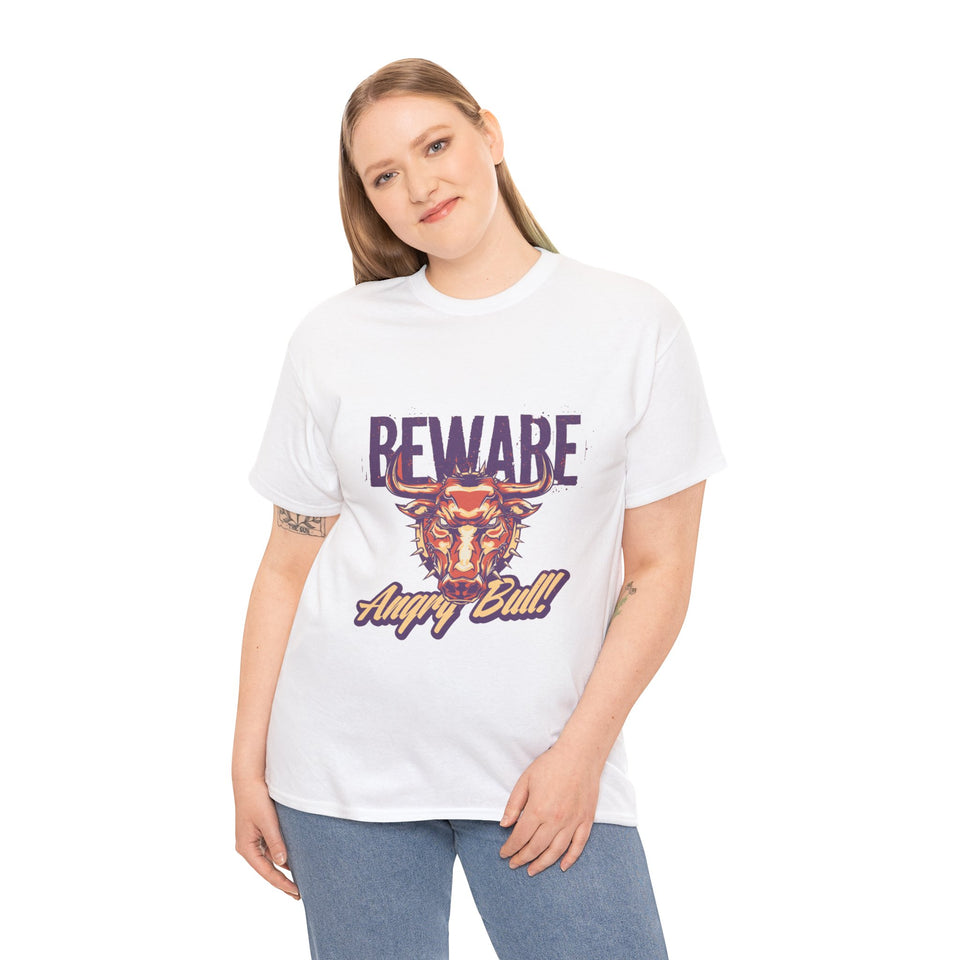 Beware Angry Bull! - Unisex Heavy Cotton Tee
