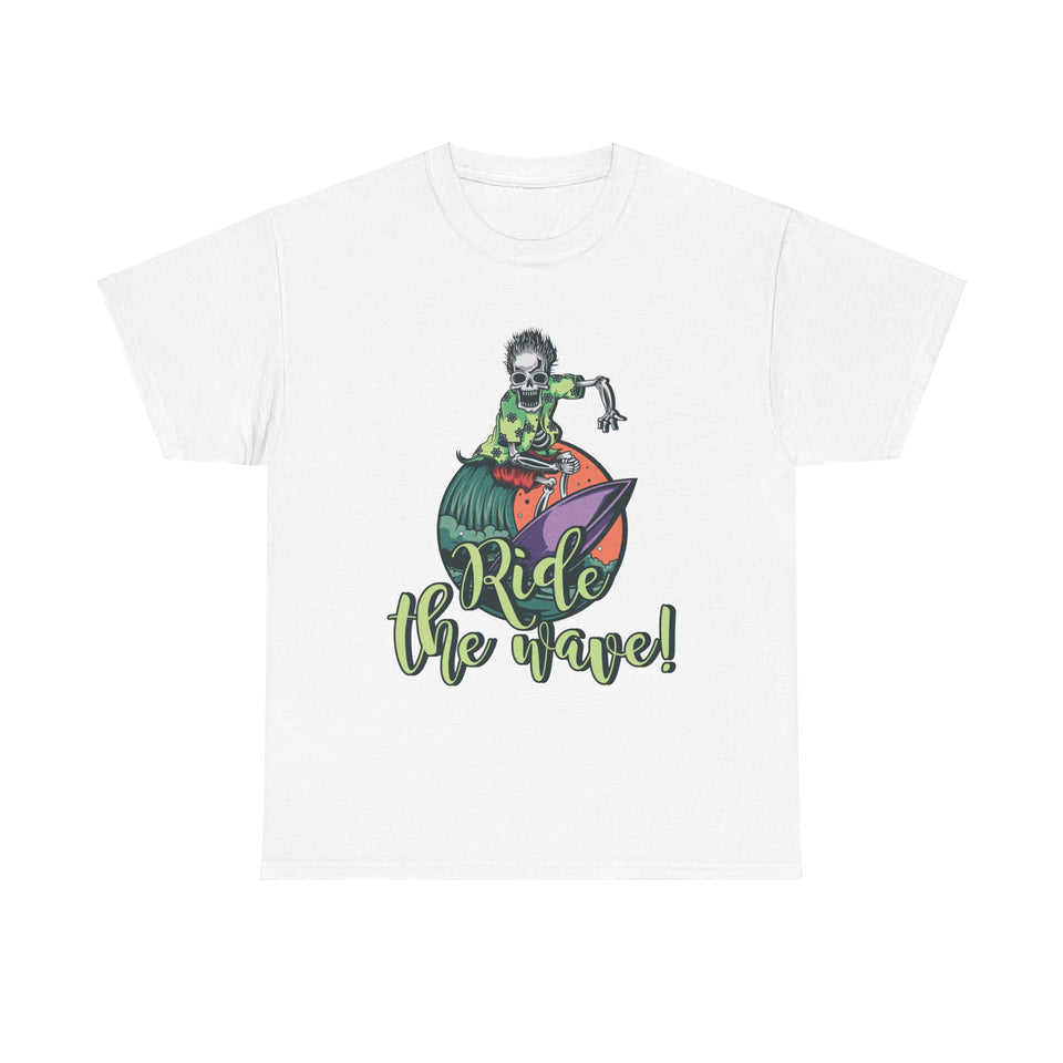 Ride The Wave - Unisex Heavy Cotton Tee