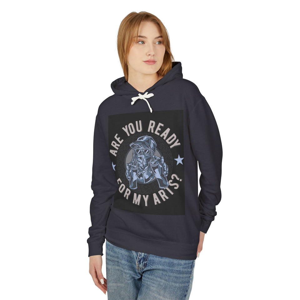 Are You Ready For My Arts? - Unisex Lightweight Cotton Hoodies