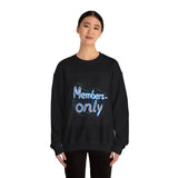 Members Only - Unisex Heavy Blend™ Crewneck Sweatshirt