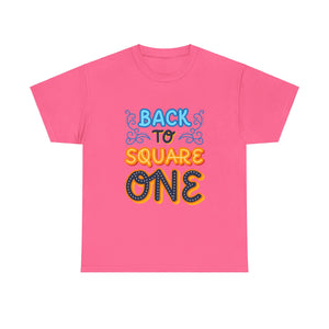Back To Square One - Unisex Heavy Cotton Tee