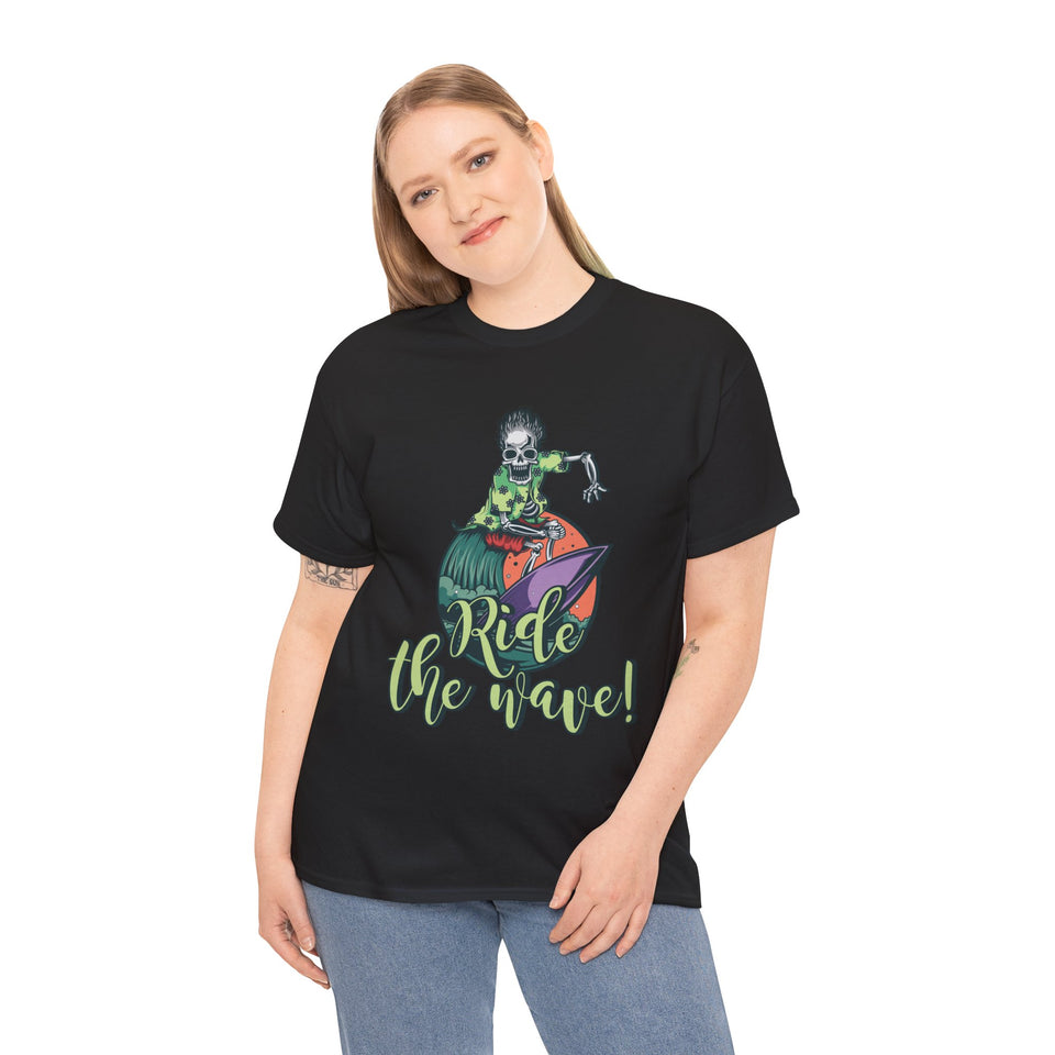Ride The Wave - Unisex Heavy Cotton Tee