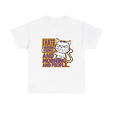 I Hate Morning People And Morning And People - Unisex Heavy Cotton Tee